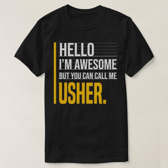 Camiseta Olá, sou incrível, mas me chame de Usher Yellow En (Frente do Design)