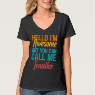 Camiseta Olá, sou Incrível, mas você pode me chamar de Jenn