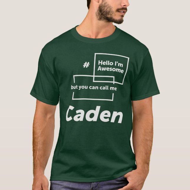Camiseta Olá, sou o caden caden Engraçado Caden (Frente)