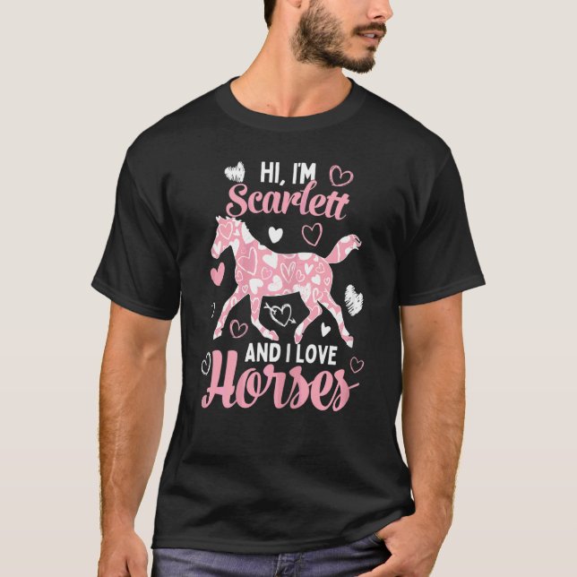 Camiseta Olá, sou Scarlett e adoro Cavalos Corações Bonitos (Frente)