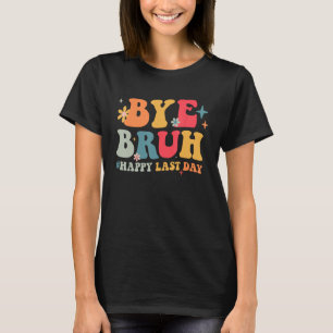 Camiseta Olá Summer Bye Bruh Happy Dia do Gro Escolar Passa