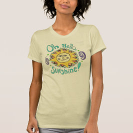 Camiseta "Olá!, t-shirt da luz do sol"
