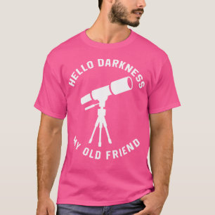 Camiseta Olá Telescópio Escuro Astronomia Espantosa Amor
