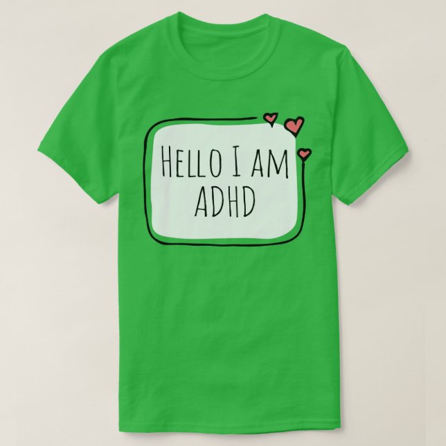 Camiseta Olá, tenho ADHD 6 (Frente do Design)