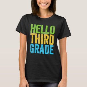 Camiseta Olá Terceira Série Divertido 3ª Série de Volta às