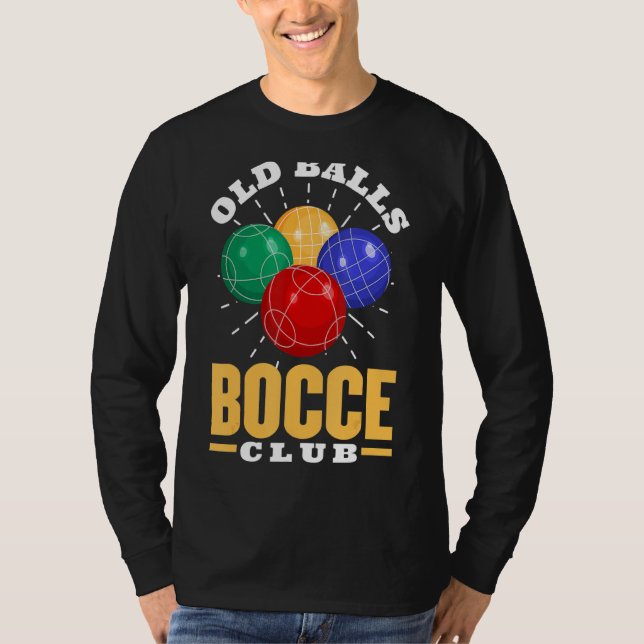 Camiseta Old Balls Bocce Club Bocce Ball (Frente)