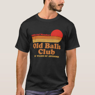 Camiseta Old Balls Club 42 Anos de Admirável Mens 42º Birt