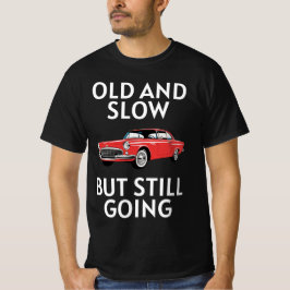 Camiseta Old Car Still Going