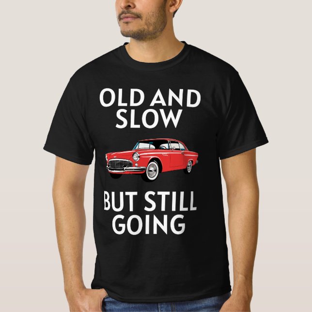 Camiseta Old Car Still Going (Frente)