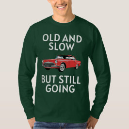 Camiseta Old Car Still Going