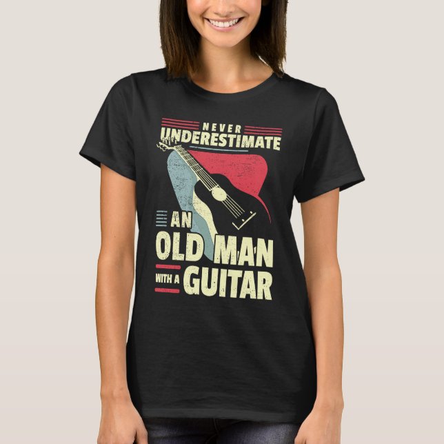 Camiseta Old Man Guitar Player Dad Guitar Grandad Guitarist (Frente)