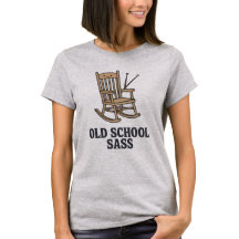 Old School Sass | Funny Grandma Quote  