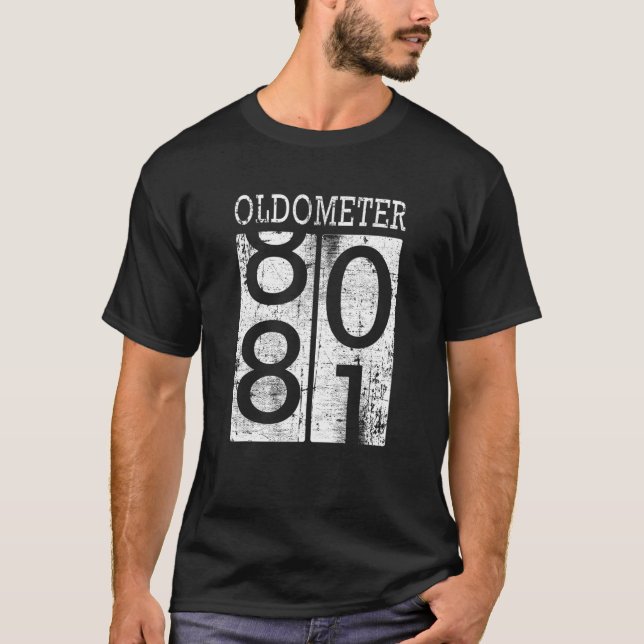 Camiseta Oldometer Funny 81ruas Aniversário Piada Pai em Co (Frente)
