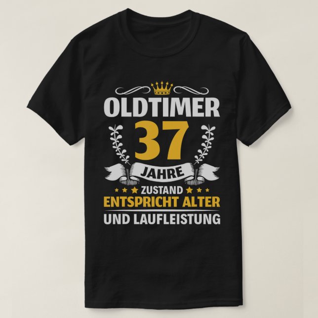 Camiseta Oldtimer Mann Mulher 37 Anos 37 Anos Aniversário T (Frente do Design)