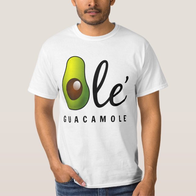 Camiseta Ole Guacamole Avocado Humor (Frente)