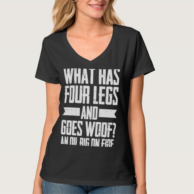 Camiseta Óleo de Fracking de Empilhador de Humor com Perfur (Frente)