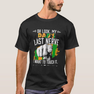 Camiseta Olha, meu Pai é o último garoto nervoso e engraçad