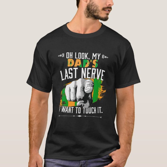 Camiseta Olha, meu Pai é o último garoto nervoso e engraçad (Frente)