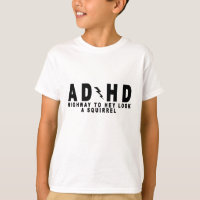 Olhar da estrada de ACDC ADHD Hey um esquilo! T