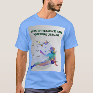 Camiseta Olhar Lunar: E Se a Lua Estivesse Nos Observando?
