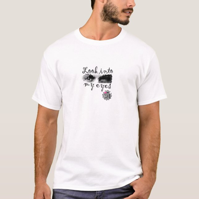 Camiseta Olhe em meus olhos - formas aumentadas da (Frente)
