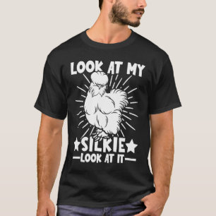 Camiseta Olhe meus Silkies Galinha Sedosa & Galinha Silkie