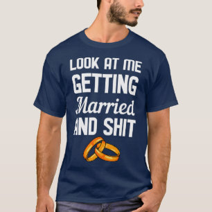Camiseta Olhe para mim me casando 2