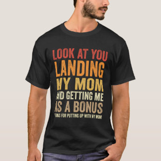 Camiseta Olhe Para Você Atirando Minha Mãe E Me Tornando Um
