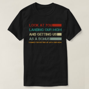 Camiseta Olhe para Você Conseguindo Nossa Mãe E Nos Ganhand