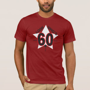 Camiseta Olhe quem é 60 anos aniversário velho de de 60