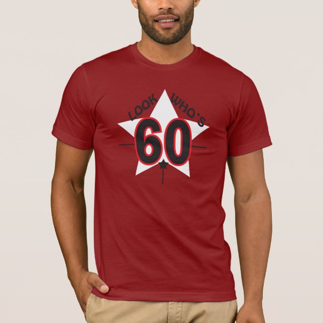 Camiseta Olhe quem é 60 anos aniversário velho de | de 60th (Frente)