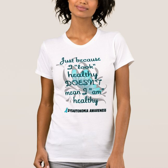Camiseta "Olhe" saudável/Borboleta... Disautonomia (Frente)