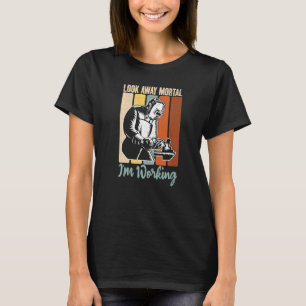 Camiseta Olhem para fora Mortal im Trabalhando Soldadura