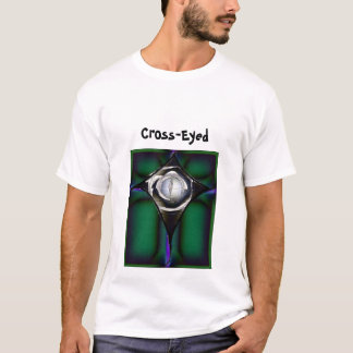 Camiseta Olho, Cruz-Eyed