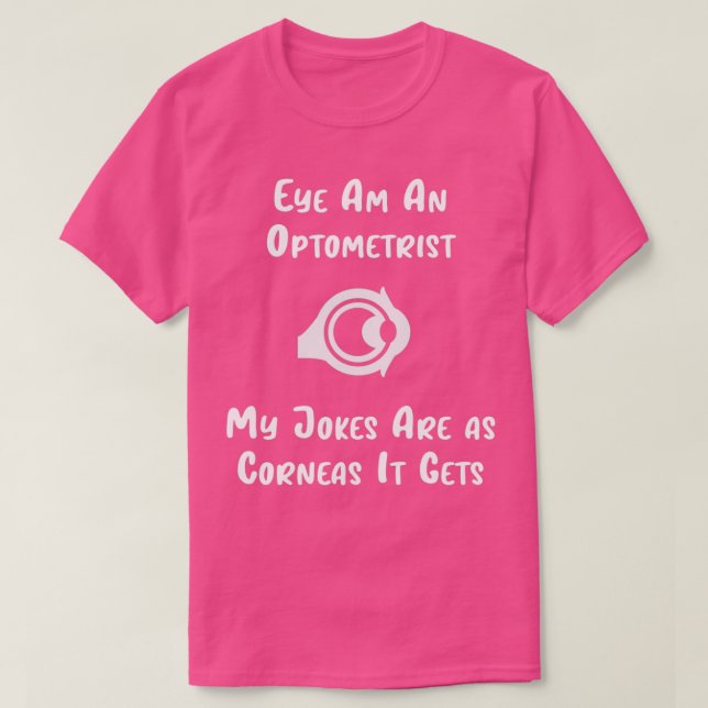 Camiseta Olho Sou Um Optometrista Engraçado (Frente do Design)