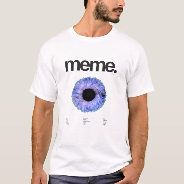 Camiseta Olhos e memes do cérebro grande (Frente)