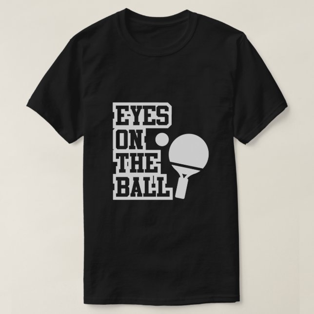Camiseta Olhos no tênis de mesa de de esfera (Frente do Design)