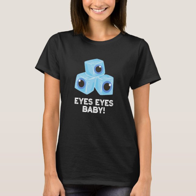 Camiseta Olhos Olhos Bebê Engraçado Olhos Olhos Escuros Tro (Frente)