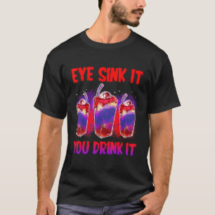 Camiseta Olhos Que Você Bebe Que É Estranho Roubar O Horror