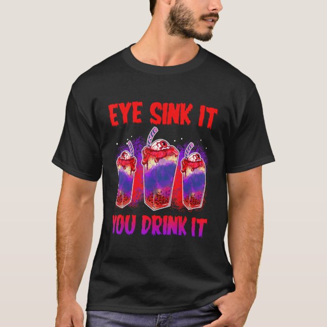 Camiseta Olhos Que Você Bebe Que É Estranho Roubar O Horror (Frente)