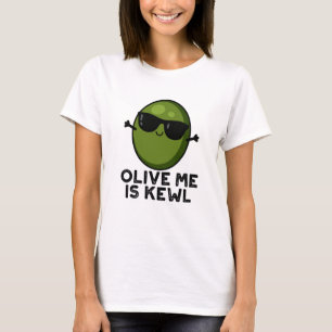 Camiseta Olive Me É Kewl Legal Olive Pun