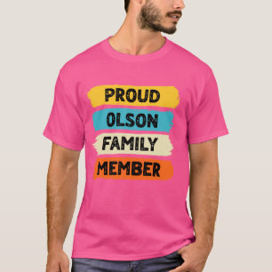 Camiseta Olson Surname Proud Family Member Olson