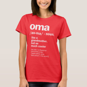 Camiseta Oma Gift Para Avó Mulheres Aniversário Dia das Mãe