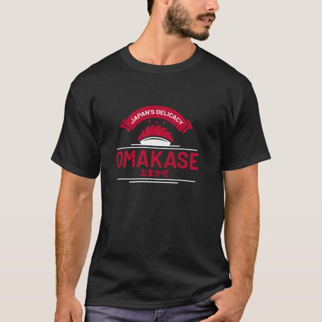 Camiseta Omakase - Cuisina Da Comida Japonesa Para Comida J (Frente)