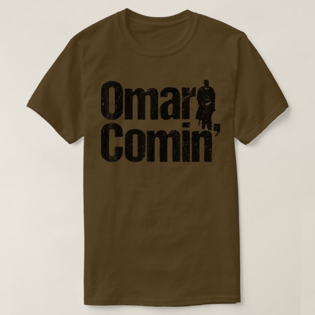 Camiseta Omar Comin' Omar Saindo Vintage Enlouqueceu Engraç (Frente do Design)