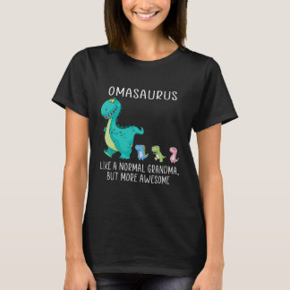 Camiseta Omasaurus like a normal grandma but more awesome