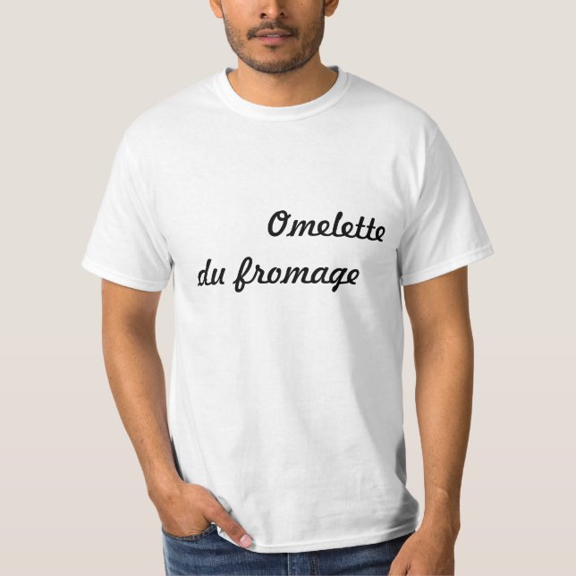 Camiseta Omeleta du fromage (Frente)