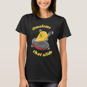 Camiseta Omelete Que Desliza Ovo Café da Manhã Omelete