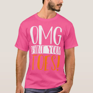 Camiseta Omg Aponte Seu Instrutor De Dança Dançando Os Dedo