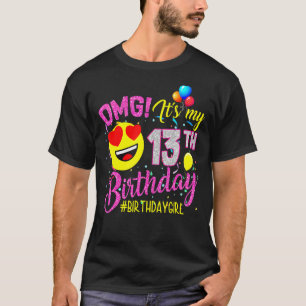 Camiseta Omg É a minha 13 de aniversário de 13 anos